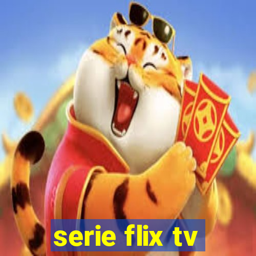 serie flix tv